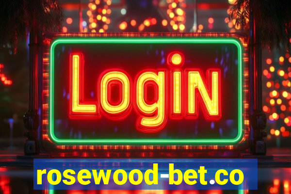 rosewood-bet.com