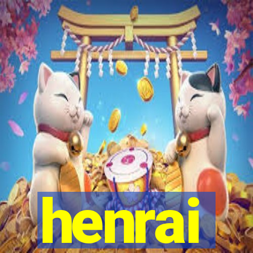 henrai