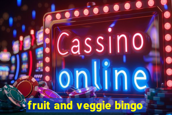 fruit and veggie bingo