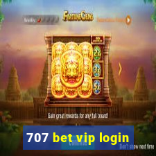 707 bet vip login