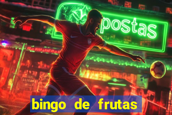 bingo de frutas para imprimir pdf