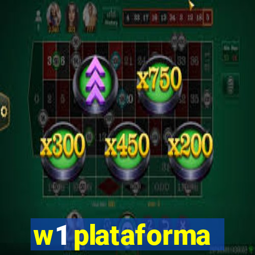 w1 plataforma