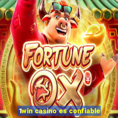 1win casino es confiable