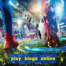 play bingo online for cash