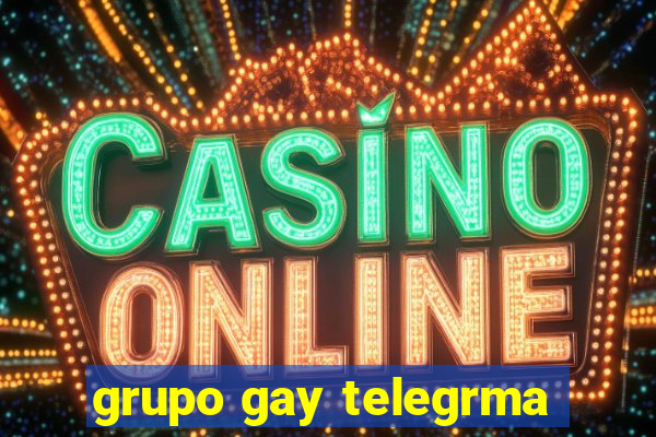 grupo gay telegrma