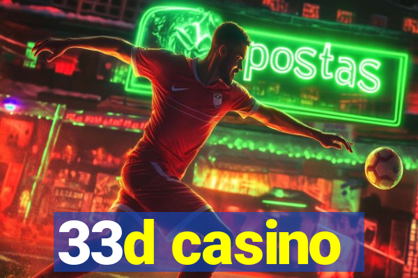 33d casino