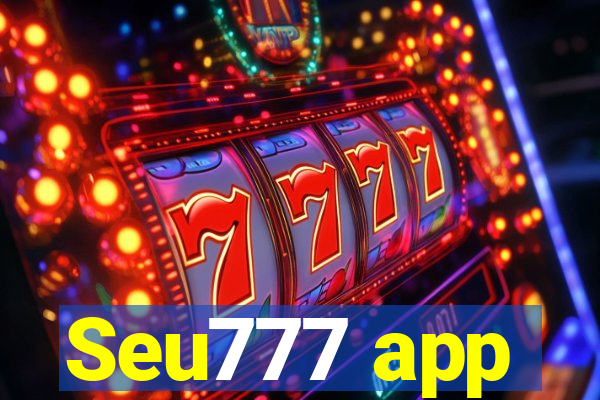 Seu777 app