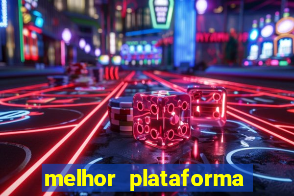 melhor plataforma de apostas esportivas