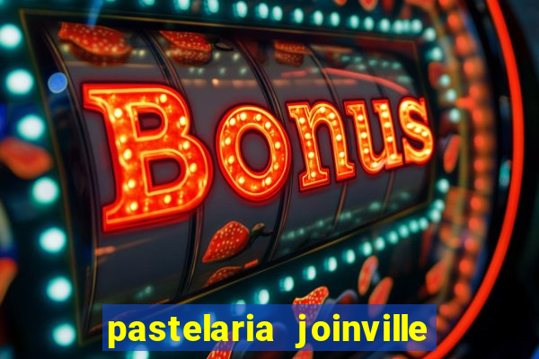 pastelaria joinville zona sul