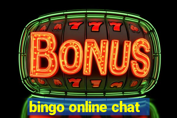 bingo online chat