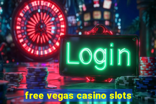 free vegas casino slots