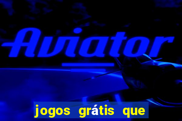 jogos grátis que realmente pagam