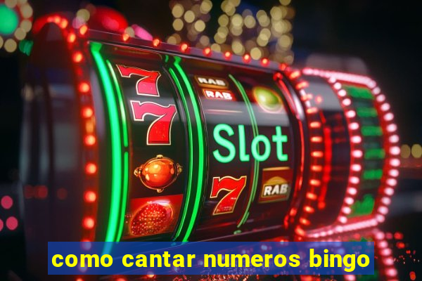 como cantar numeros bingo