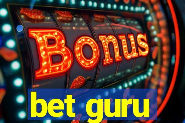 bet guru