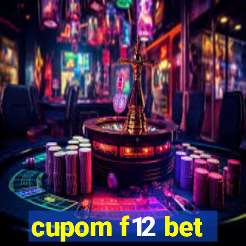 cupom f12 bet