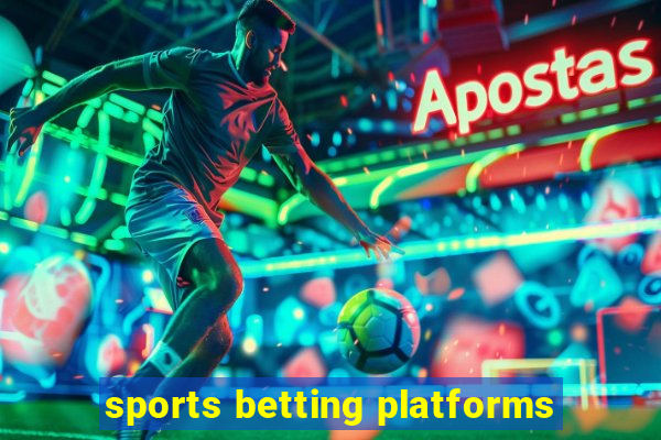 sports betting platforms