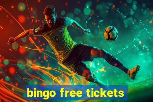 bingo free tickets