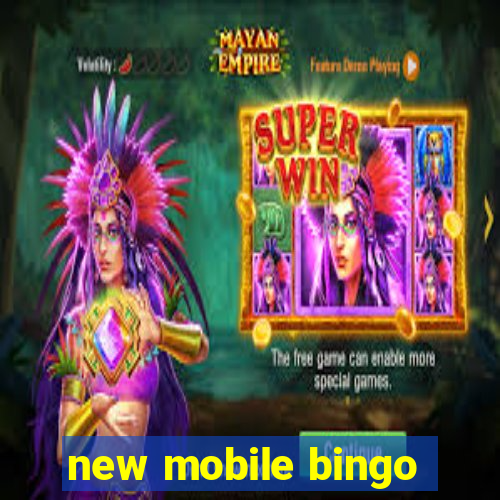 new mobile bingo