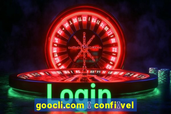 goocli.com 茅 confi谩vel