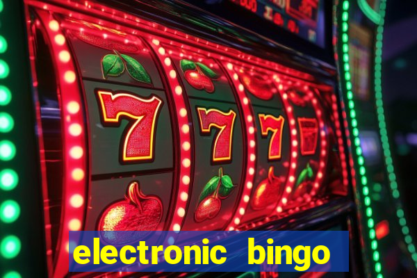 electronic bingo near me