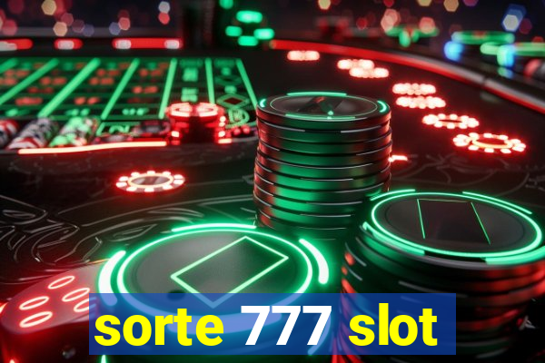 sorte 777 slot