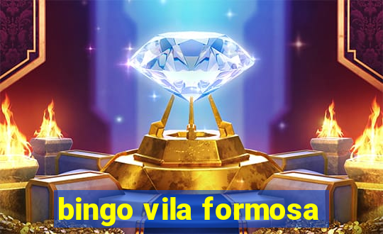 bingo vila formosa