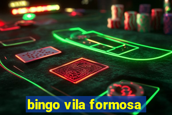 bingo vila formosa