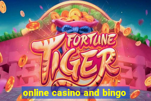 online casino and bingo