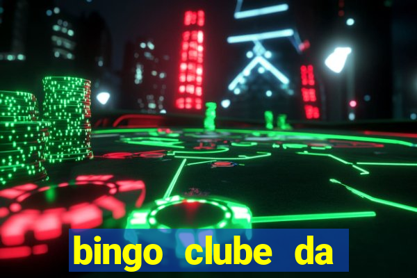 bingo clube da dinheiro de verdade