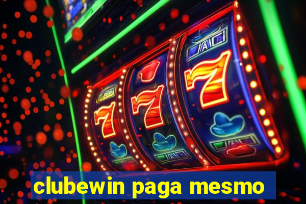 clubewin paga mesmo