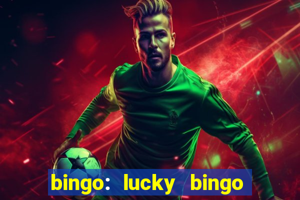 bingo: lucky bingo jogos casa