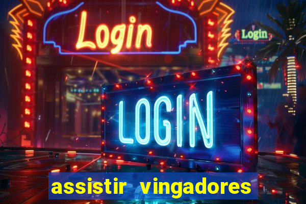 assistir vingadores ultimato filme completo dublado google drive