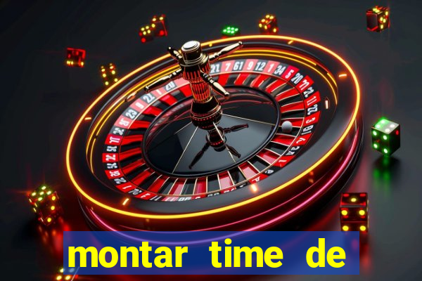 montar time de futebol site