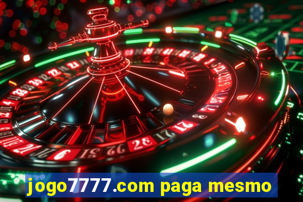 jogo7777.com paga mesmo