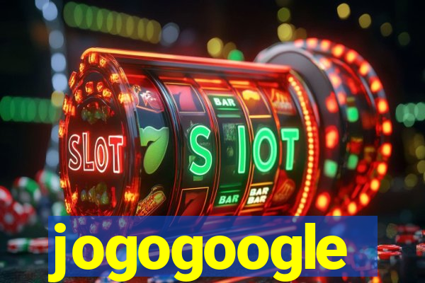 jogogoogle