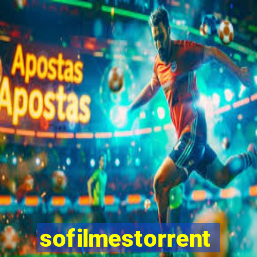 sofilmestorrent.net