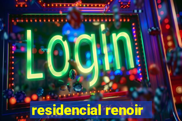 residencial renoir