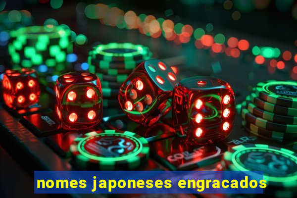 nomes japoneses engracados