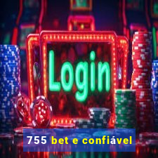 755 bet e confiável