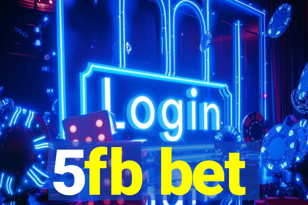 5fb bet