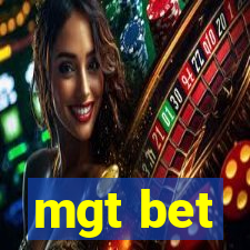 mgt bet