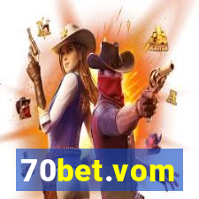 70bet.vom