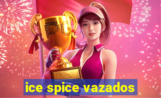 ice spice vazados