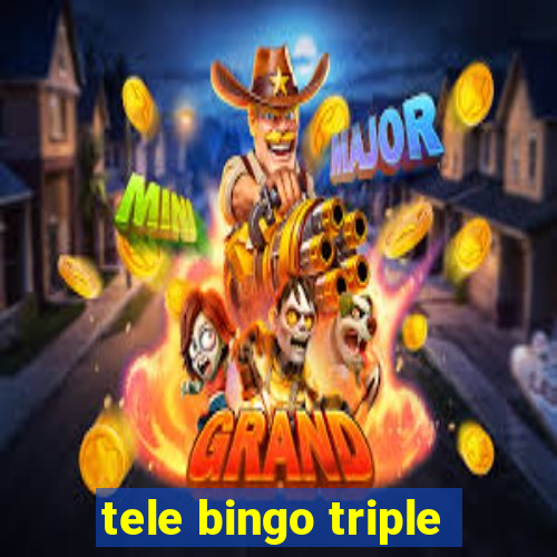 tele bingo triple