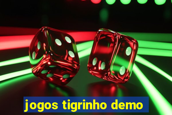 jogos tigrinho demo