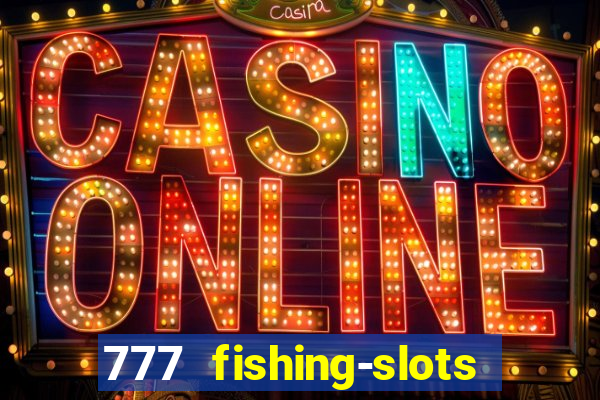 777 fishing-slots bingo poker 3