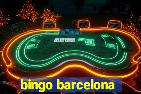 bingo barcelona