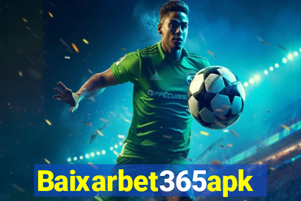 Baixarbet365apk