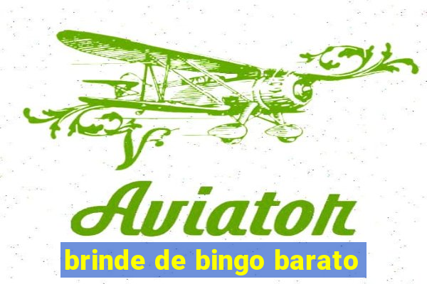 brinde de bingo barato