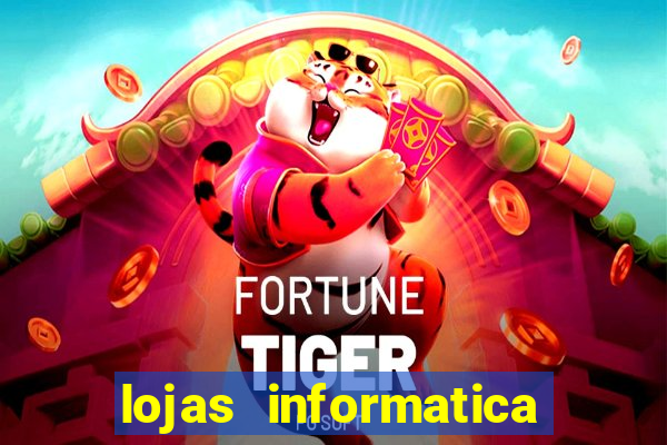 lojas informatica em recife